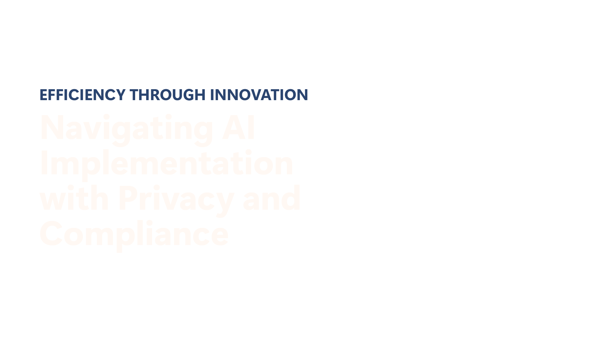 Microsoft | Efficiency through Innovation: Navigating AI Implementation with Privacy and Compliance