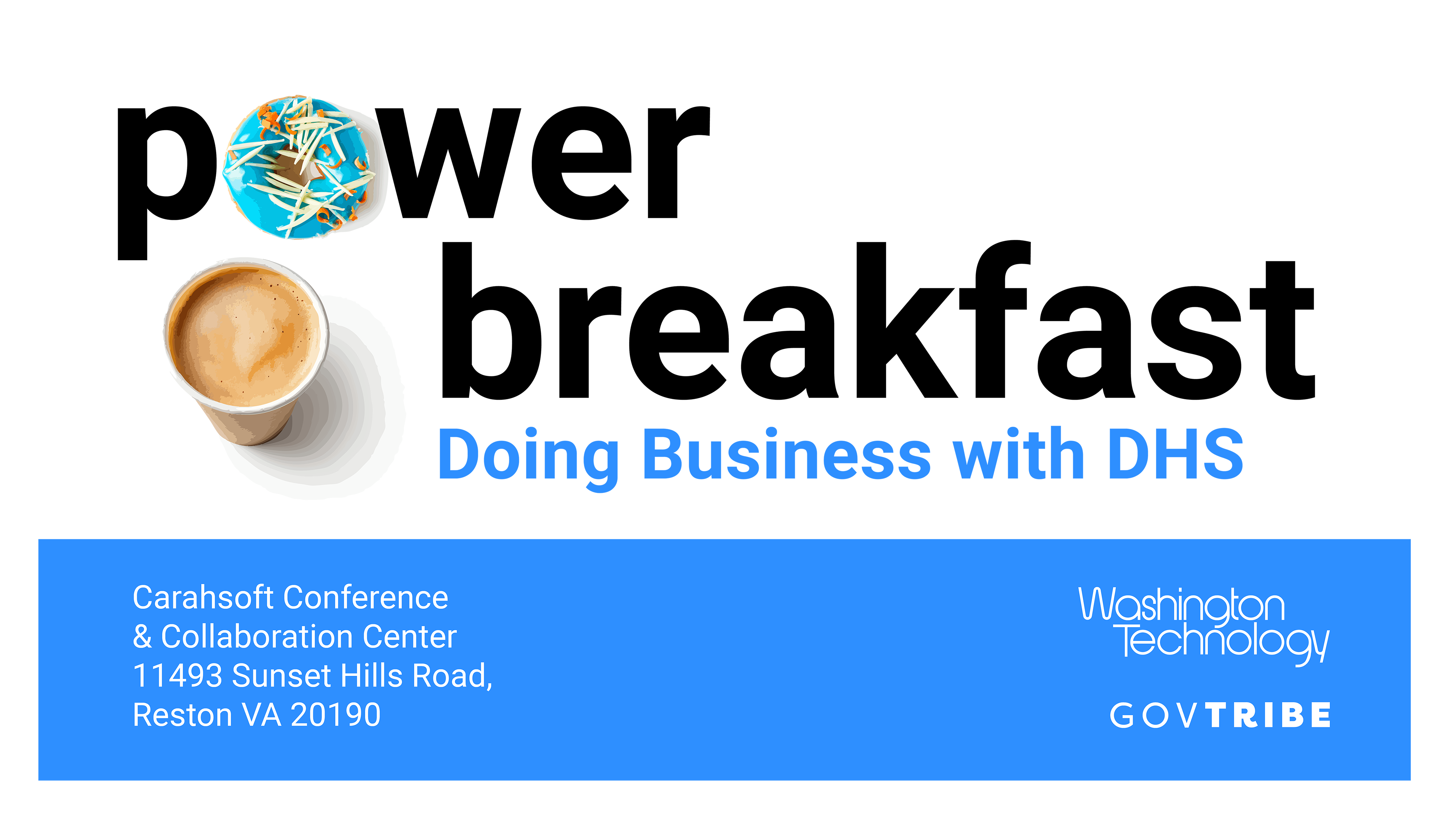 Power Breakfast: Doing Business with DHS 2025