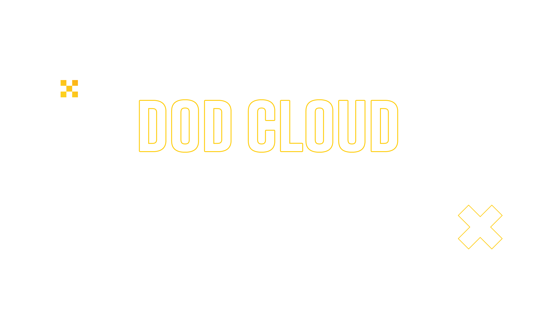 DOD Cloud Workshop