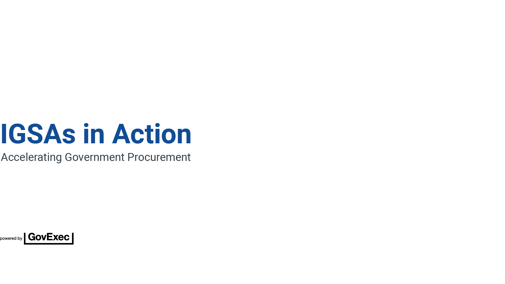 Gordian | IGSAs in Action: Accelerating Government Procurement
