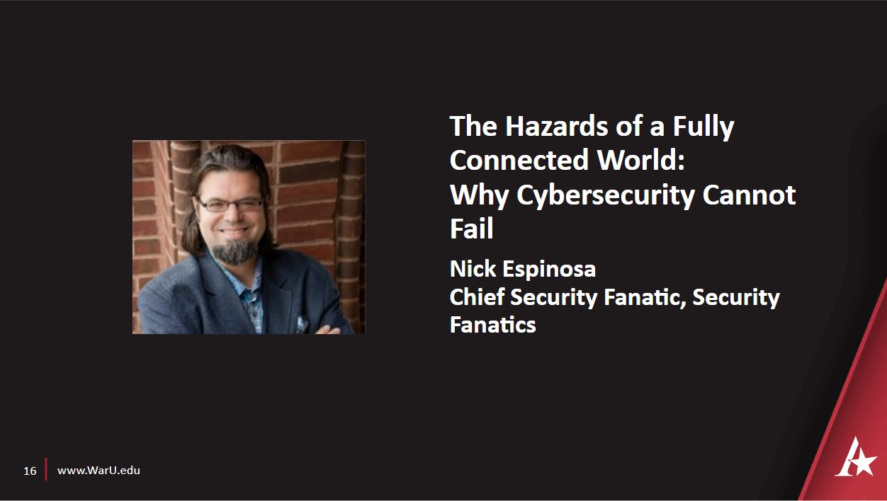 Nick Espinosa's The Hazards of a Fully Connected World: Why Cybersecurity Cannot Fail