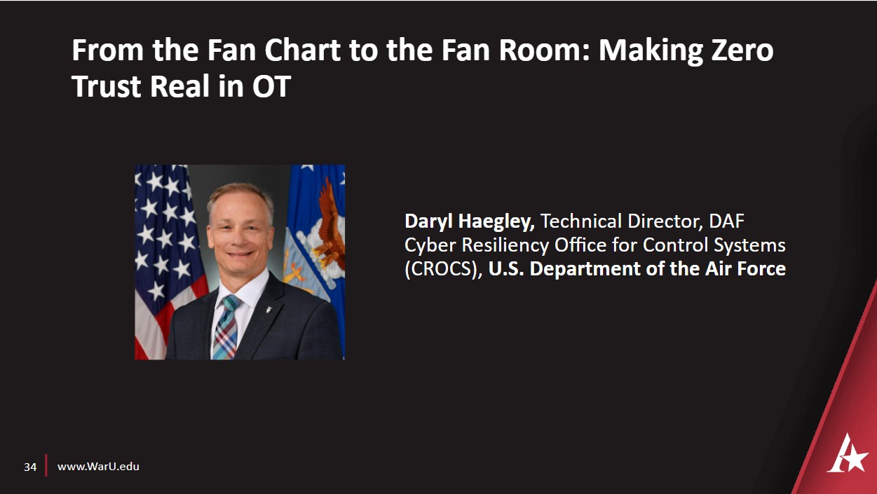Daryl Haegley's From the Fan Chart to the Fan Room: Making Zero Trust Real in OT