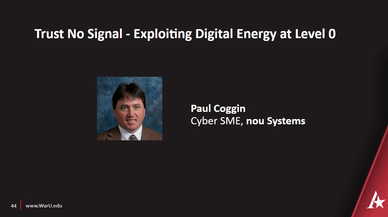 Paul Coggin's Trust No Signal - Exploiting Digital Energy at Level 0
