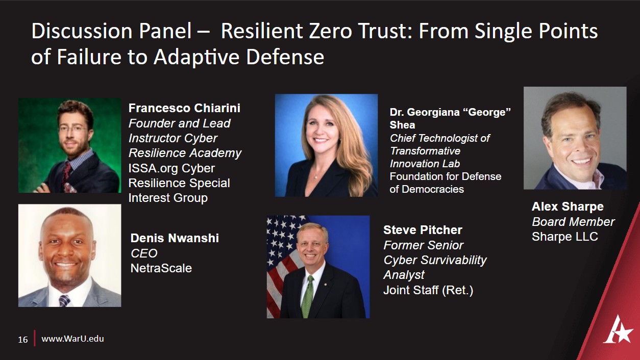 Discussion Panel –  Resilient Zero Trust: From Single Points of Failure to Adaptive Defense