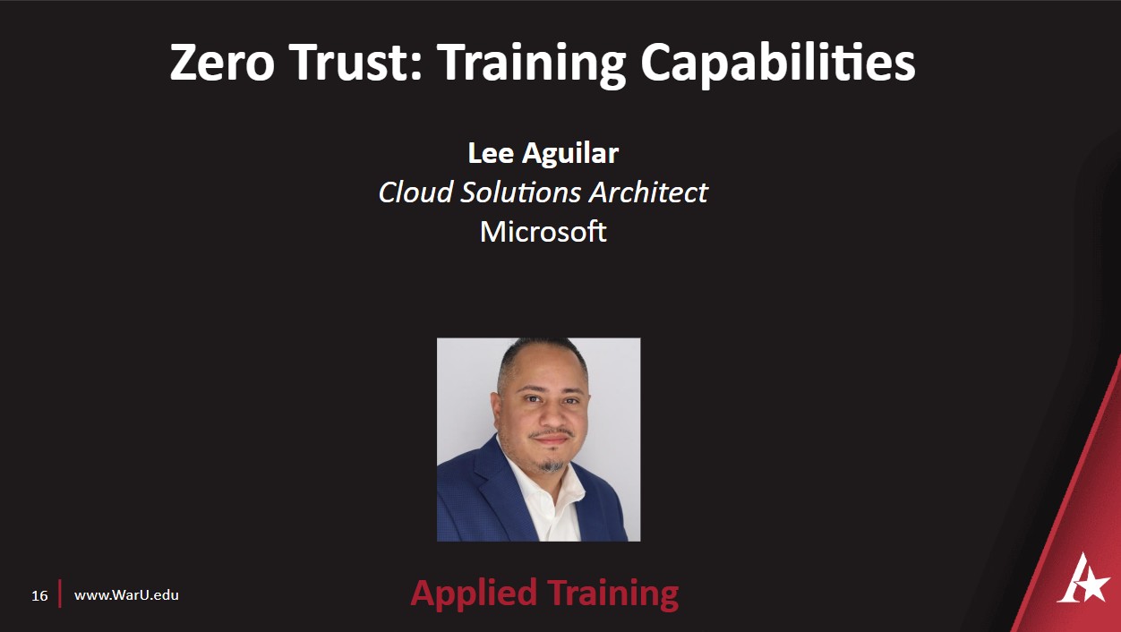 Lee Aguilar's Zero Trust: Training Capabilities