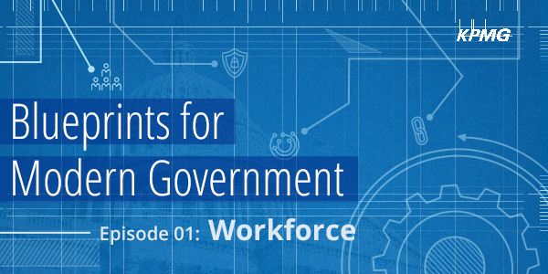 Blueprints of Modern Government: Workforce Thumbnail