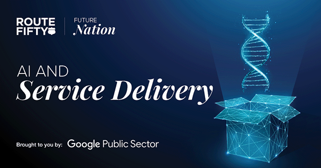 Route Fifty | Future Nation: AI and Service Delivery Thumbnail