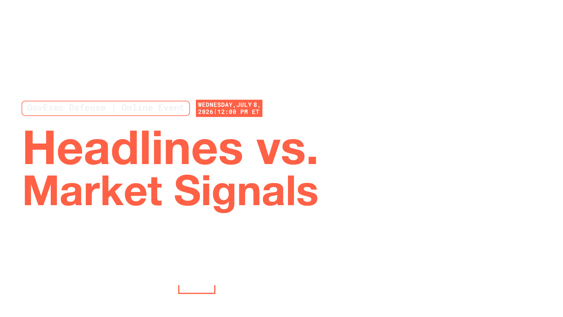 Headlines vs. Market Signals: What to Watch at Farnborough 2026