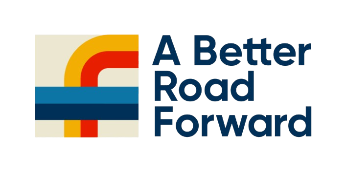 A Better Road Forward, Inc.