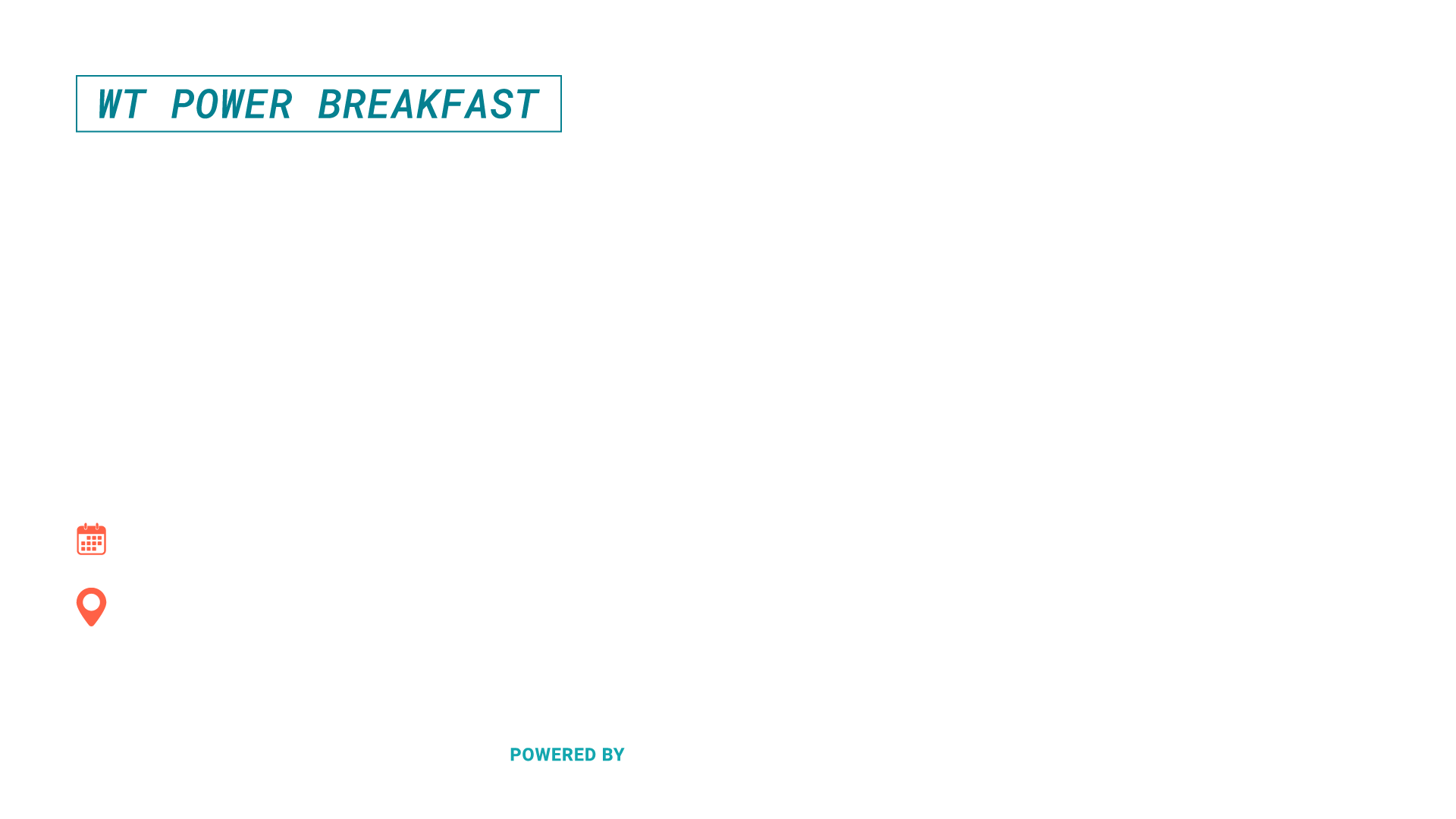 WT Power Breakfast: Health IT: Trends, Opportunities and Market Leaders