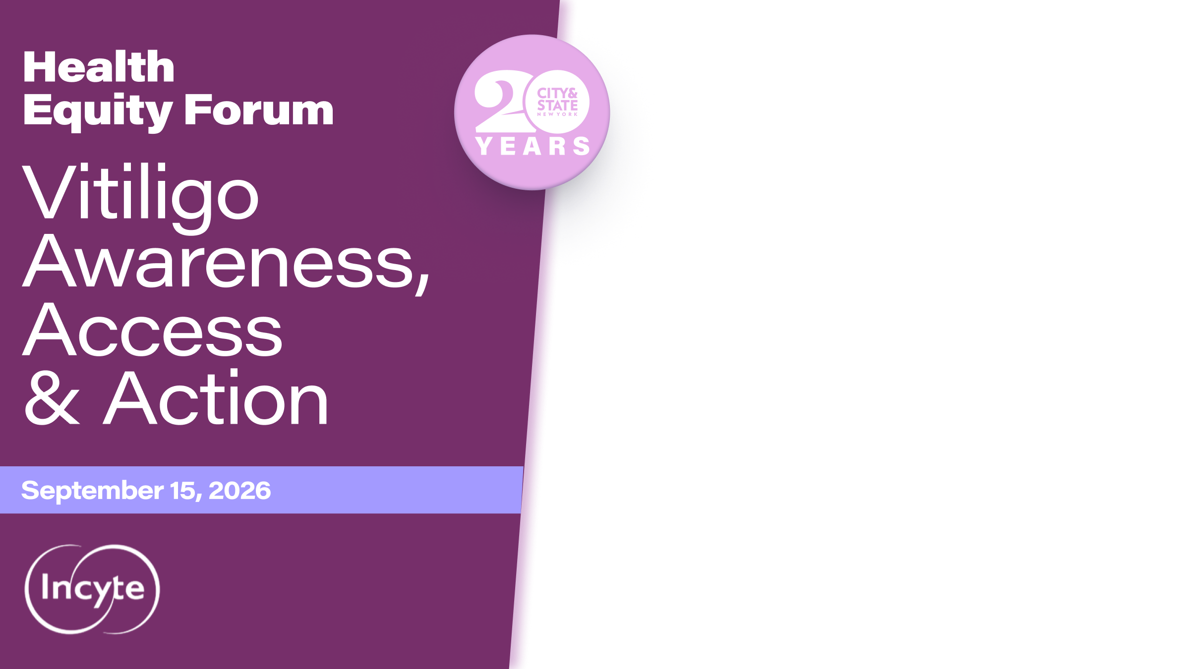 Health Equity Forum: Vitiligo Awareness, Access & Action