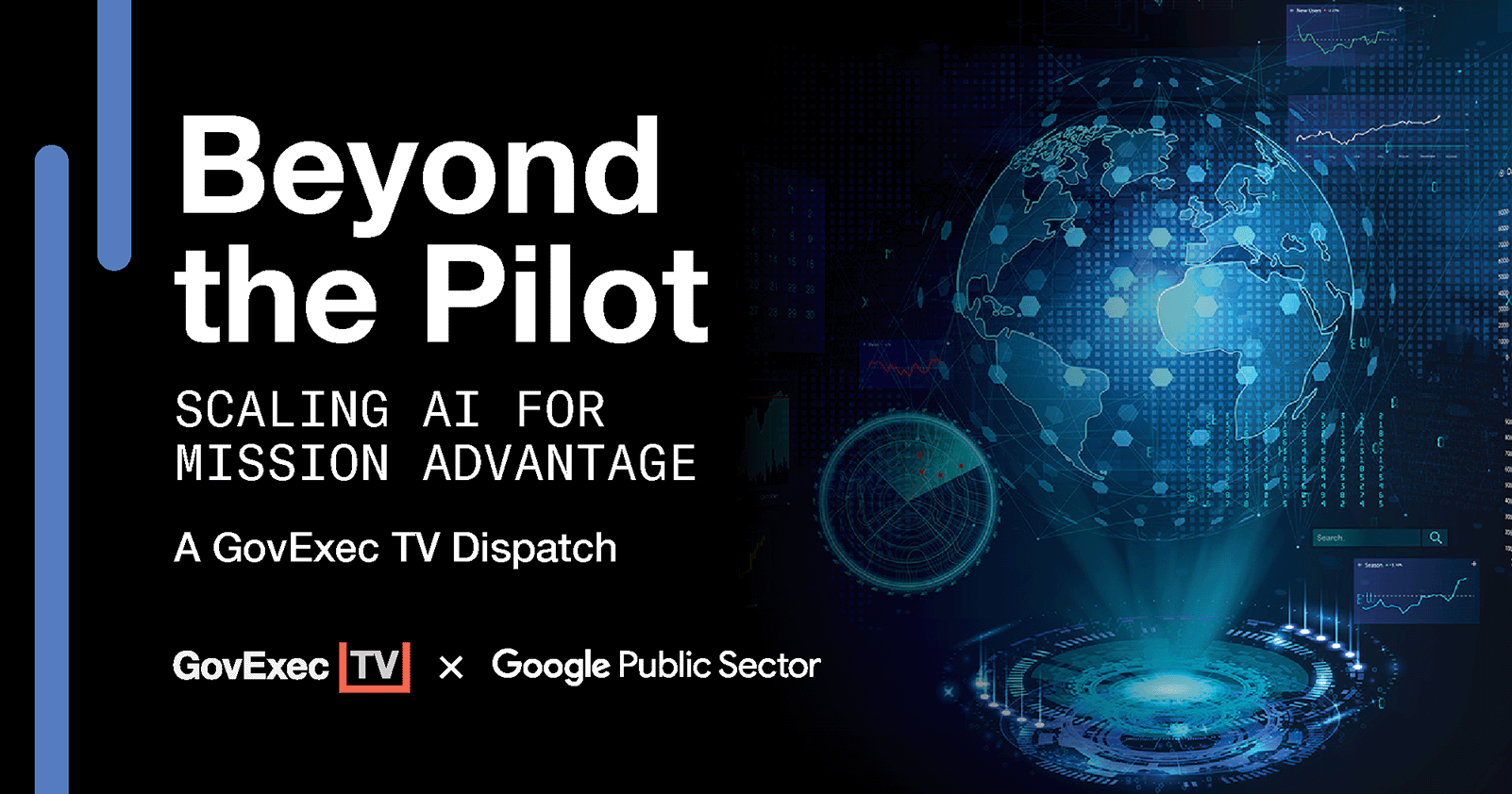 GovExec TV | Beyond the Pilot: Scaling AI for Mission Advantage Thumbnail