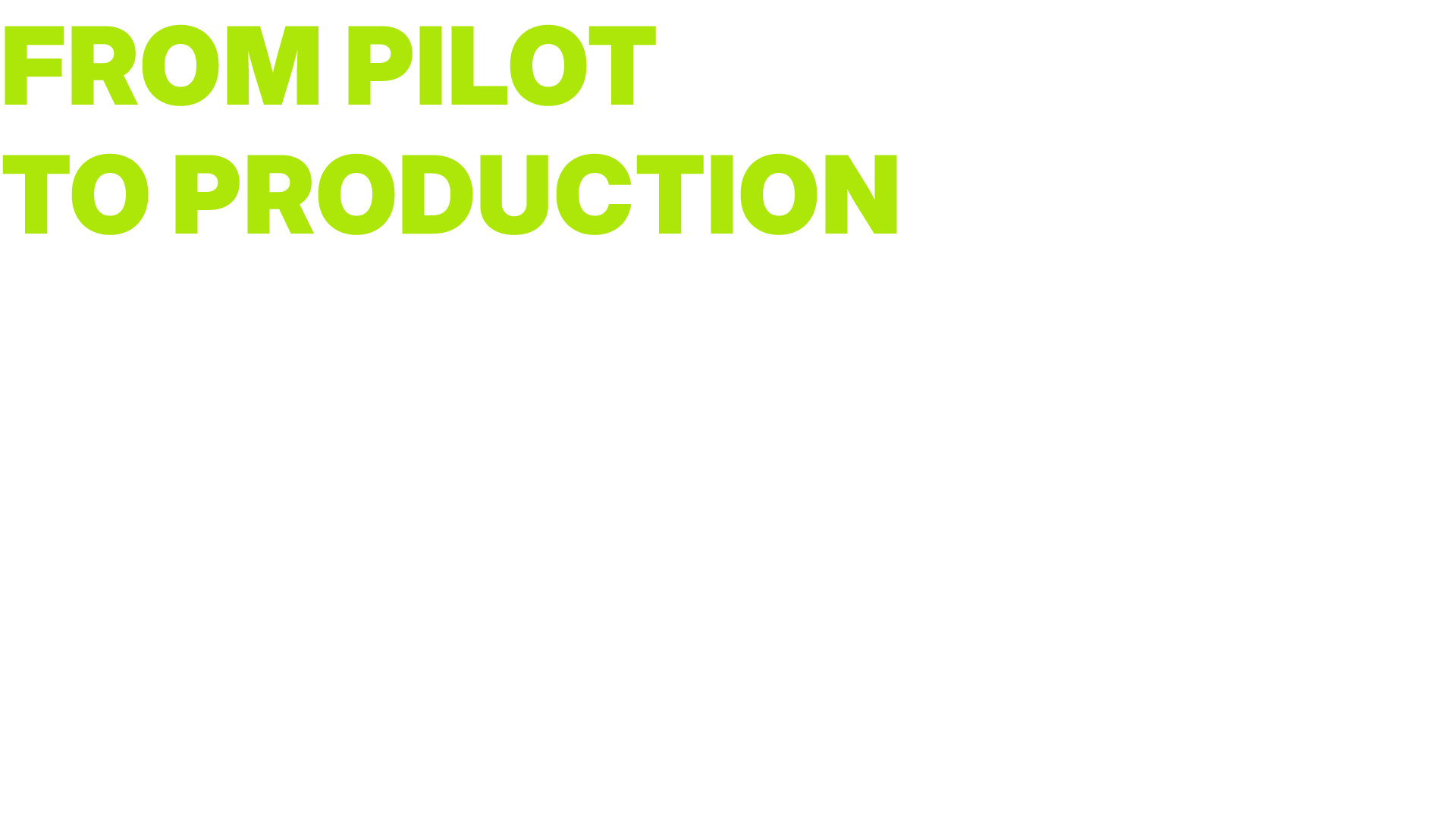 From Pilot to Production: Creating Mission Ready Strategies for AI