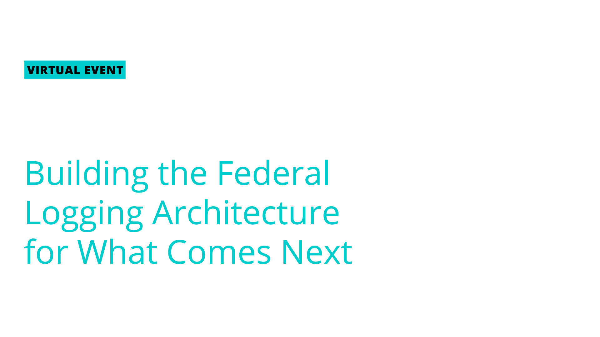 M-26-14 in Practice: Building the Federal Logging Architecture for What Comes Next