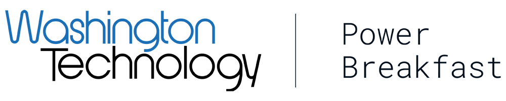 Washington Technology Power Breakfast: GWACS & Best-in-Class Contracts