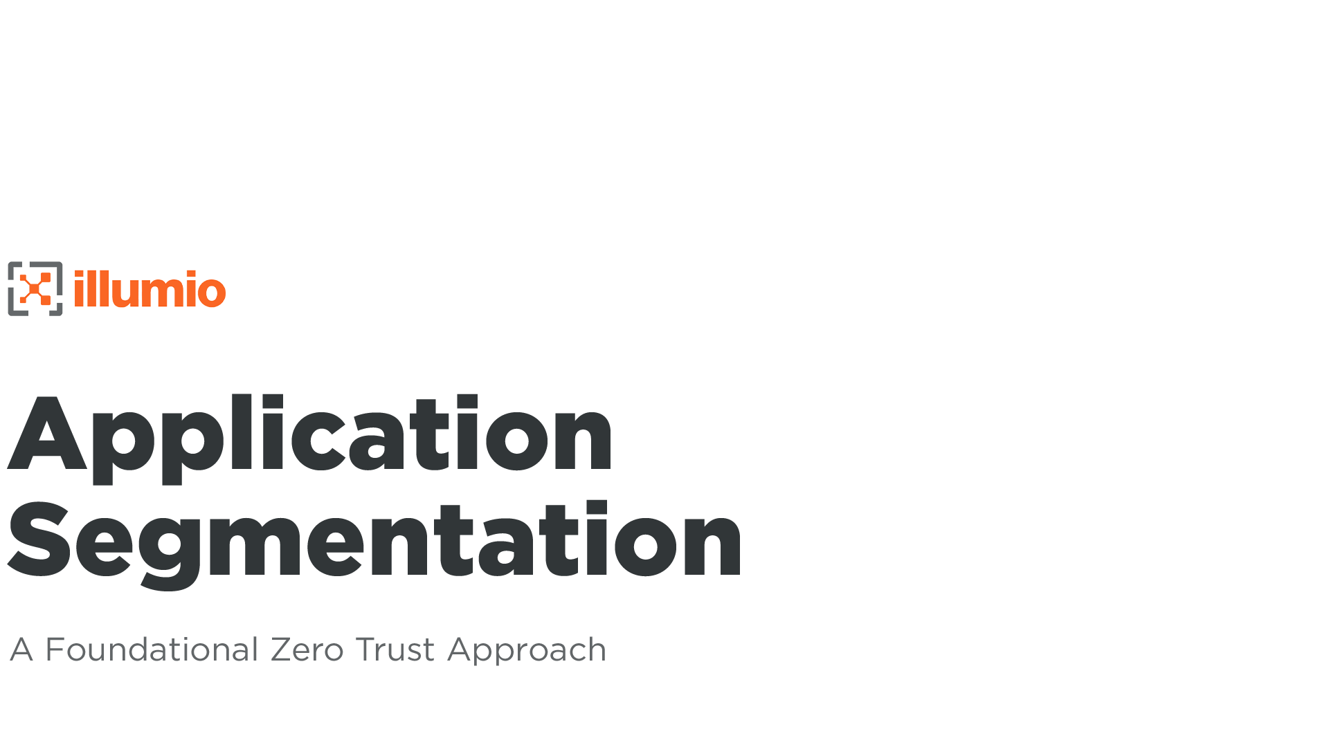 Illumio Application Segmentation Home