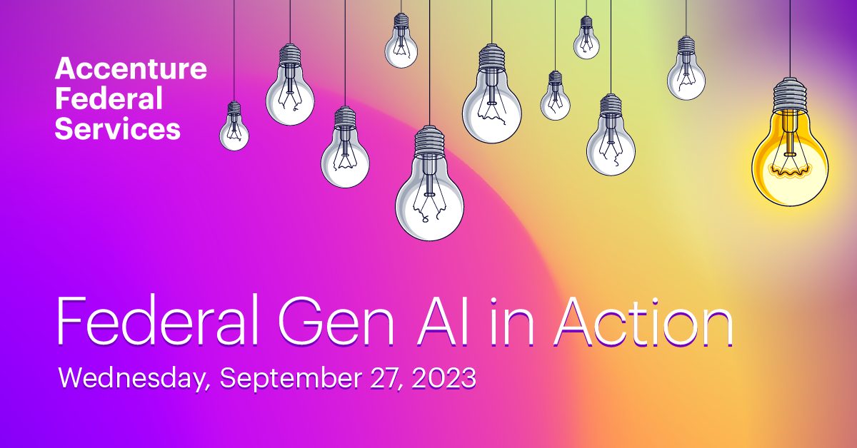Accenture Federal GenAI in Action Speakers