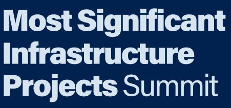 2024 The Most Significant Infrastructure Projects Summit - Test