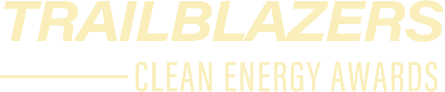 Trailblazers: Clean Energy Awards
