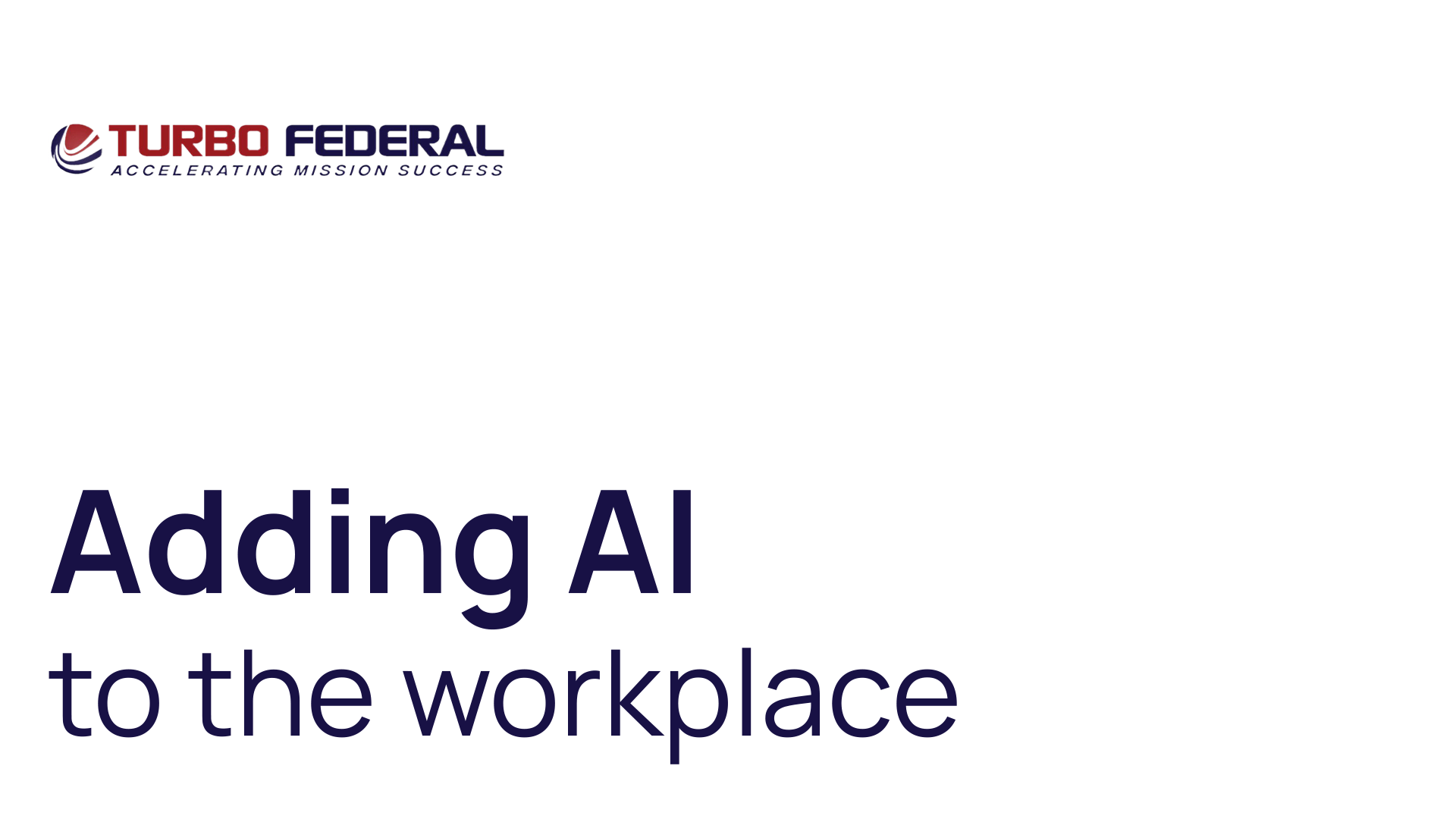 Adding AI to the workplace