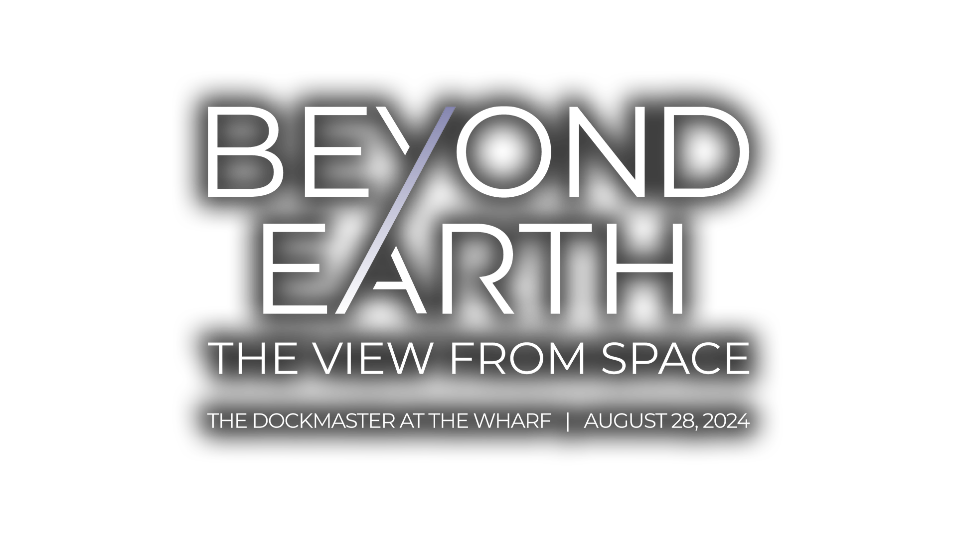 Beyond Earth: The View from Space