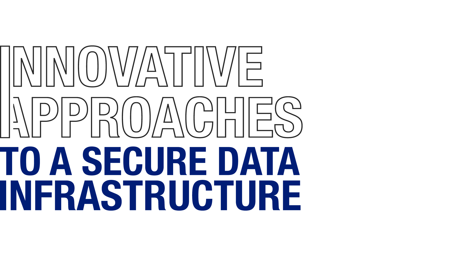 NetApp | Innovative Approaches to a Secure Data Infrastructure