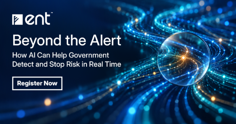 Beyond the Alert: How AI Can Help Government Detect and Stop Risk in Real Time